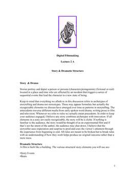 1 Digital Filmmaking Lecture 2 a Story & Dramatic Structure Story