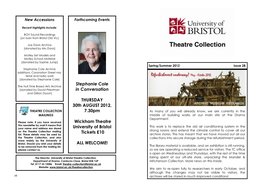 Stephanie Cole in Conversation THURSDAY 30Th AUGUST 2012, 7.30Pm Wickham Theatre University of Bristol Tickets £10 ALL WELC