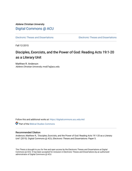 Disciples, Exorcists, and the Power of God: Reading Acts 19:1-20 As a Literary Unit