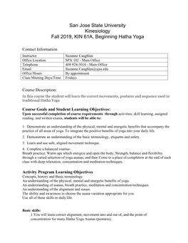 San Jose State University Kinesiology Fall 2019, KIN 61A, Beginning Hatha Yoga