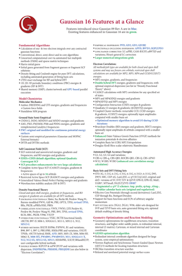 Gaussian 16 Features at a Glance Features Introduced Since Gaussian 09 Rev a Are in Blue