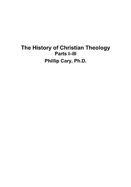The History of Christian Theology Parts I–III