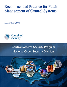 Recommended Practice for Patch Management of Control Systems