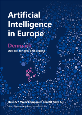Artificial Intelligence in Europe Denmark Outlook for 2019 and Beyond
