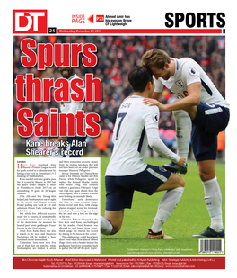 SPORTS 2424 Wednesday, December 27, 2017 Spurs Thrash Saints Kane Breaks Alan Shearer’S Record