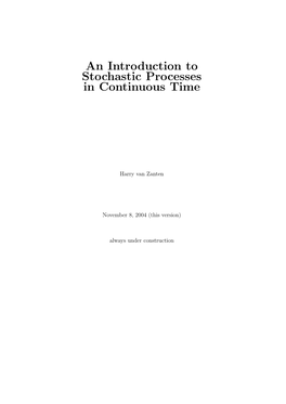 An Introduction to Stochastic Processes in Continuous Time