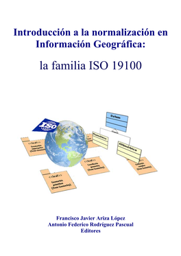 La Familia ISO 19100