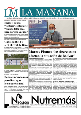 Marcos Pisano: “Los Decretos No Afectan La Situación De Bolívar” (Entrevista Telefónica Exclusiva) De Contagios Este Fin De Semana