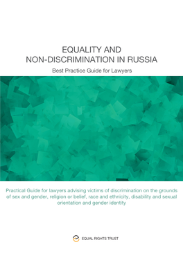 EQUALITY and NON-DISCRIMINATION in RUSSIA Best Practice Guide for Lawyers