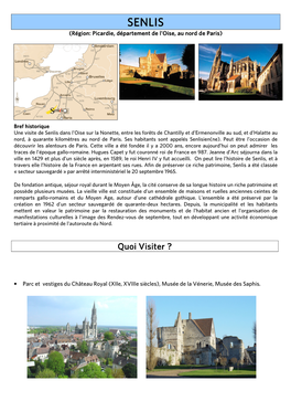 SENLIS (Région: Picardie, Département De L’Oise, Au Nord De Paris)