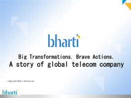 A Story of Global Telecom Company