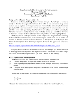 Runge-Lenz Method for the Energy Level of Hydrogen Atom Masatsugu Sei Suzuki Department of Physics, SUNY at Binghamton (Date: January 06, 2015)