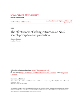 The Effectiveness of Linking Instruction on NNS Speech Perception and Production Ghinwa Alameen Iowa State University