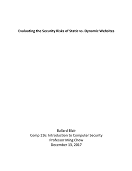 Evaluating the Security Risks of Static Vs. Dynamic Websites Ballard Blair