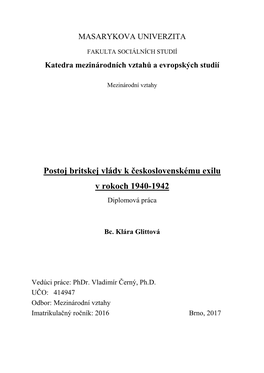 Postoj Britskej Vlády K Československému Exilu V Rokoch 1940-1942 Diplomová Práca