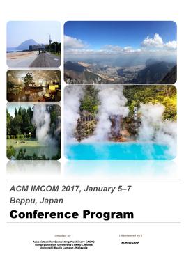ACM IMCOM 2017, January 5–7 Beppu, Japan Conference Program