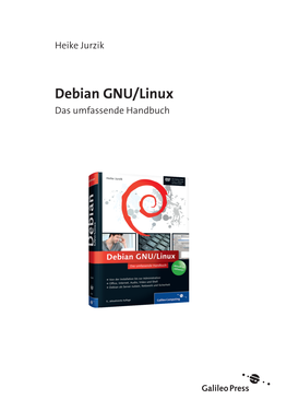 Debian GNU/Linux Das Umfassende Handbuch Auf Einen Blick