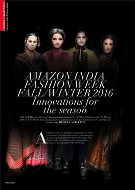 AMAZON INDIA FASHION WEEK FALL/WINTER 2016 Innovations For
