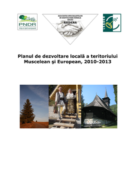 Planul De Dezvoltare Locală a Teritoriului Muscelean Şi European, 2010-2013