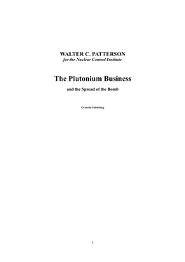 The Plutonium Business