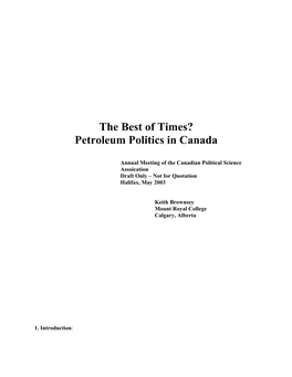 The Best of Times? Petroleum Politics in Canada