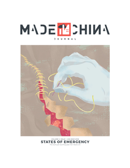STATES of EMERGENCY the Sichuan Earthquake Ten Years on Made in China Is a Quarterly on Chinese Labour, Civil Society, and Rights