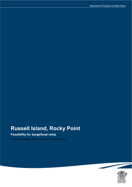 Russell Island, Rocky Point: Feasibility Study for Barge/Boat Ramp February