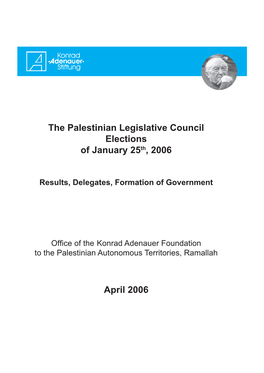 The Palestinian Legislative Council Elections of January 25Th, 2006