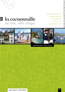 La Cornouaille, Une Terre, Mille Visages. Découverte 2014-2015