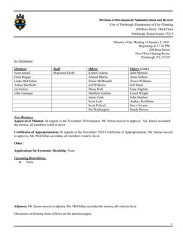 Minutes of the Meeting of January 5, 2011 Beginning at 12:30 PM 200 Ross Street First Floor Hearing Room Pittsburgh, PA 15219 in Attendance