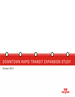 Downtown Rapid Transit Expansion Study