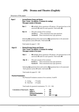 (59) - Drama and Theatre (English) Gpupt - B Muq;Fpy; Fhz;Gpa Ntspg;Ghl Structure of the Paper