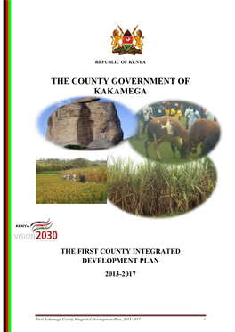 Kakamega County Integrated Development Plan, 2013-2017 I
