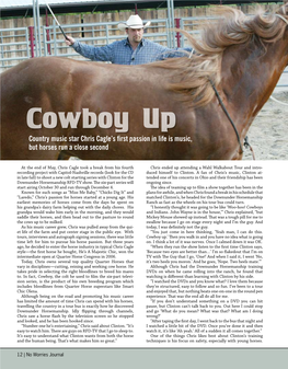 Country Music Star Chris Cagle's First Passion in Life Is Music, but Horses