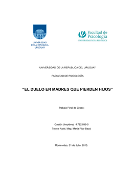 “El Duelo En Madres Que Pierden Hijos”