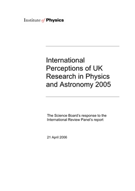 International Perceptions of UK Research in Physics and Astronomy 2005