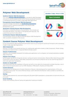 Polymer Web Development Duration: 3 Days Price: € 1750