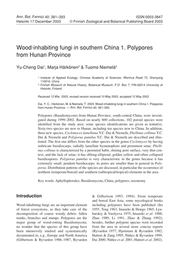Wood-Inhabiting Fungi in Southern China 1. Polypores from Hunan Province