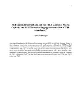 Mid-Season Interruption: Did the FIFA Women's World Cup and the ESPN