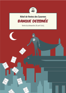 Banque Dessinée Vente Du Dimanche 26 Avril 2015 Lot 332 - Détail