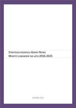 Strategia Rozwoju Gminy Nowe Miasto Lubawskie Na Lata 2016-2025