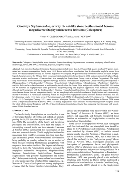 Good-Bye Scydmaenidae, Or Why the Ant-Like Stone Beetles Should Become Megadiverse Staphylinidae Sensu Latissimo (Coleoptera)