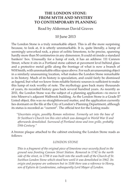 THE LONDON STONE: from MYTH and MYSTERY to CONTEMPORARY PLANNING Read by Alderman David Graves