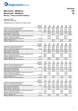 Services Manchester - Middleton 156 Manchester - Middleton 56 Monday - Friday (Not Bank Holidays)