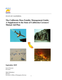 The California Mass Fatality Management Guide: a Supplement to the State of California Coroners’ Mutual Aid Plan