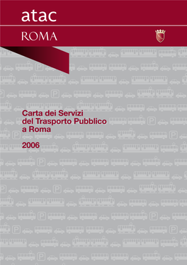 Carta Dei Servizi Del Trasporto Pubblico a Roma 2006