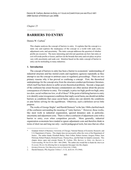 Barriers to Entry , in 1 ISSUES in COMPETITION LAW and POLICY 601 (ABA Section of Antitrust Law 2008)