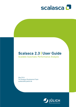 Scalasca 2.3 User Guide Scalable Automatic Performance Analysis