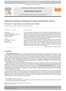 Preference Elicitation Techniques for Group Recommender Systems ⇑ Inma Garcia , Sergio Pajares, Laura Sebastia, Eva Onaindia