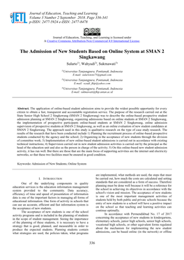 The Admission of New Students Based on Online System at SMAN 2 Singkawang Sularto1), Wahyudi2), Sukmawati3)